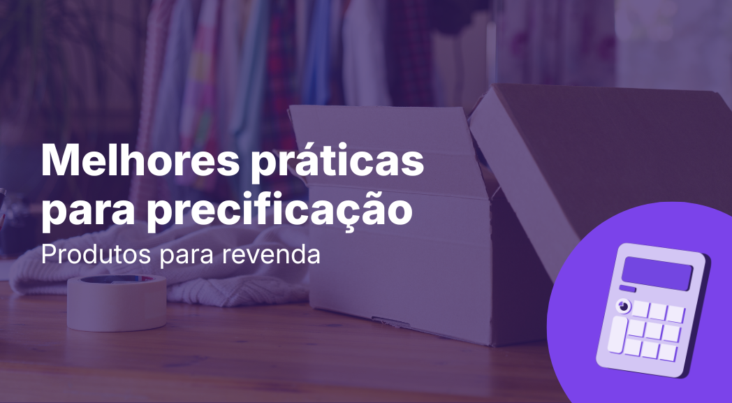 O que é precificação e por que ela é vital para a revenda?